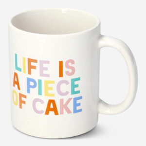 Life is a Piece of Cake Mug - 220 ml - Image 1